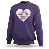 Funny I Support Women's Rights And Women's Wrongs Sweatshirt Barbed Wire Heart