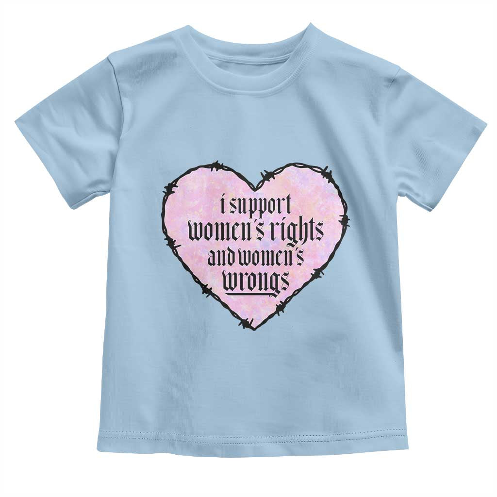 Funny I Support Women's Rights And Women's Wrongs Toddler T Shirt Barbed Wire Heart