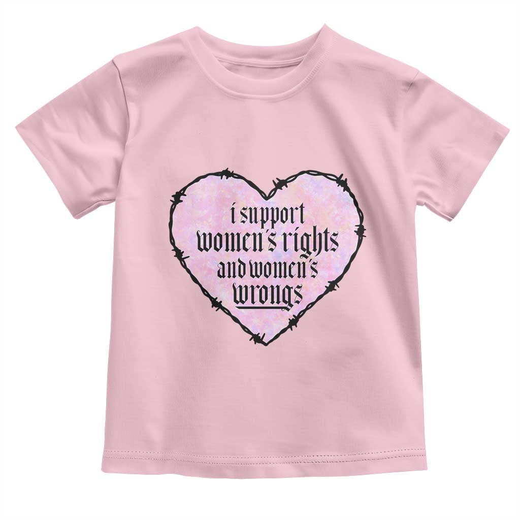 Funny I Support Women's Rights And Women's Wrongs Toddler T Shirt Barbed Wire Heart