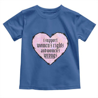 Funny I Support Women's Rights And Women's Wrongs Toddler T Shirt Barbed Wire Heart