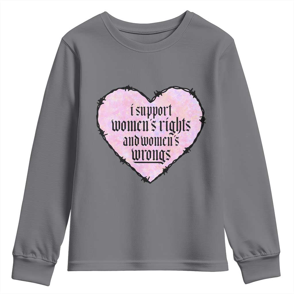 Funny I Support Women's Rights And Women's Wrongs Youth Sweatshirt Barbed Wire Heart