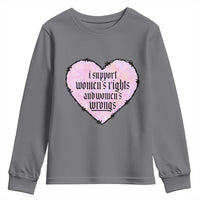 Funny I Support Women's Rights And Women's Wrongs Youth Sweatshirt Barbed Wire Heart