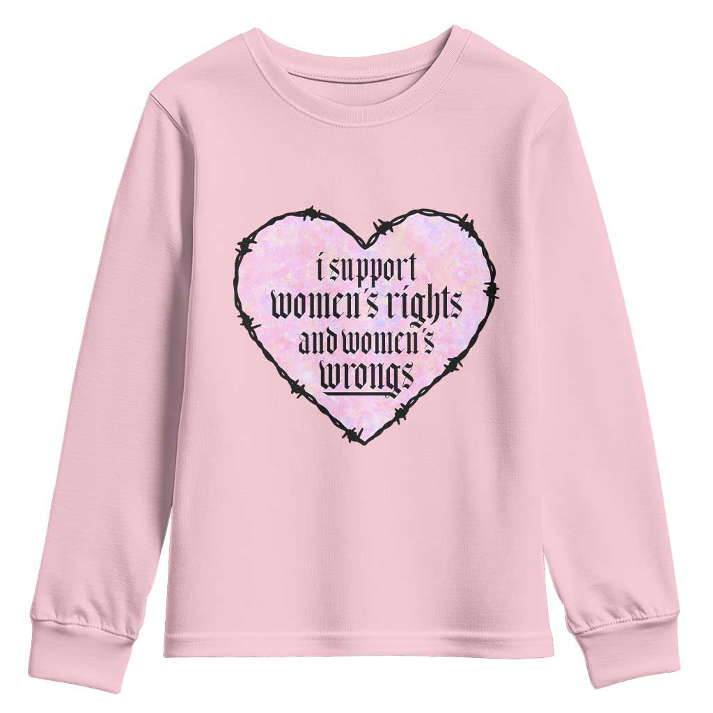 Funny I Support Women's Rights And Women's Wrongs Youth Sweatshirt Barbed Wire Heart