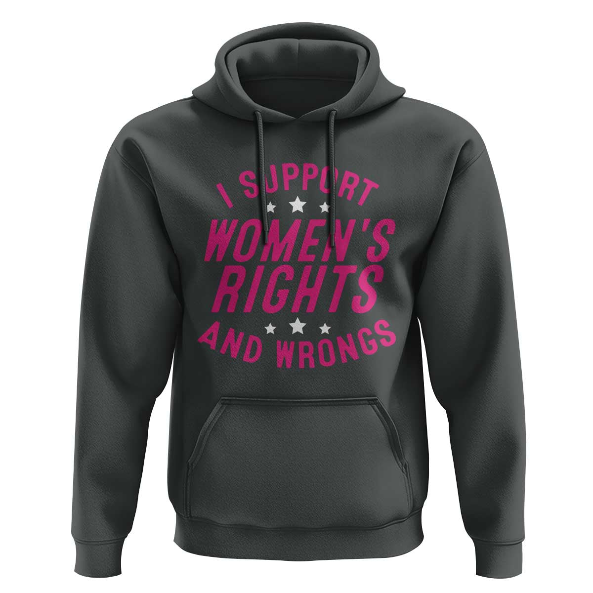 Funny I Support Women's Rights And Wrongs Hoodie Feminist Star