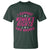 Funny I Support Women's Rights And Wrongs T Shirt Feminist Star