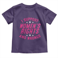 Funny I Support Women's Rights And Wrongs Toddler T Shirt Feminist Star