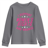 Funny I Support Women's Rights And Wrongs Youth Sweatshirt Feminist Star