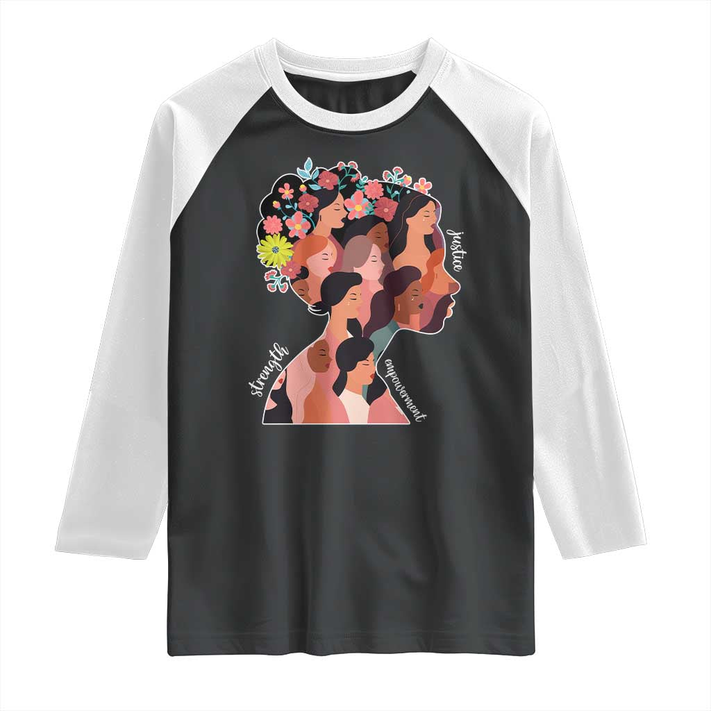 International Women's Day Raglan Shirt Justice Strength Empowerment Feminist