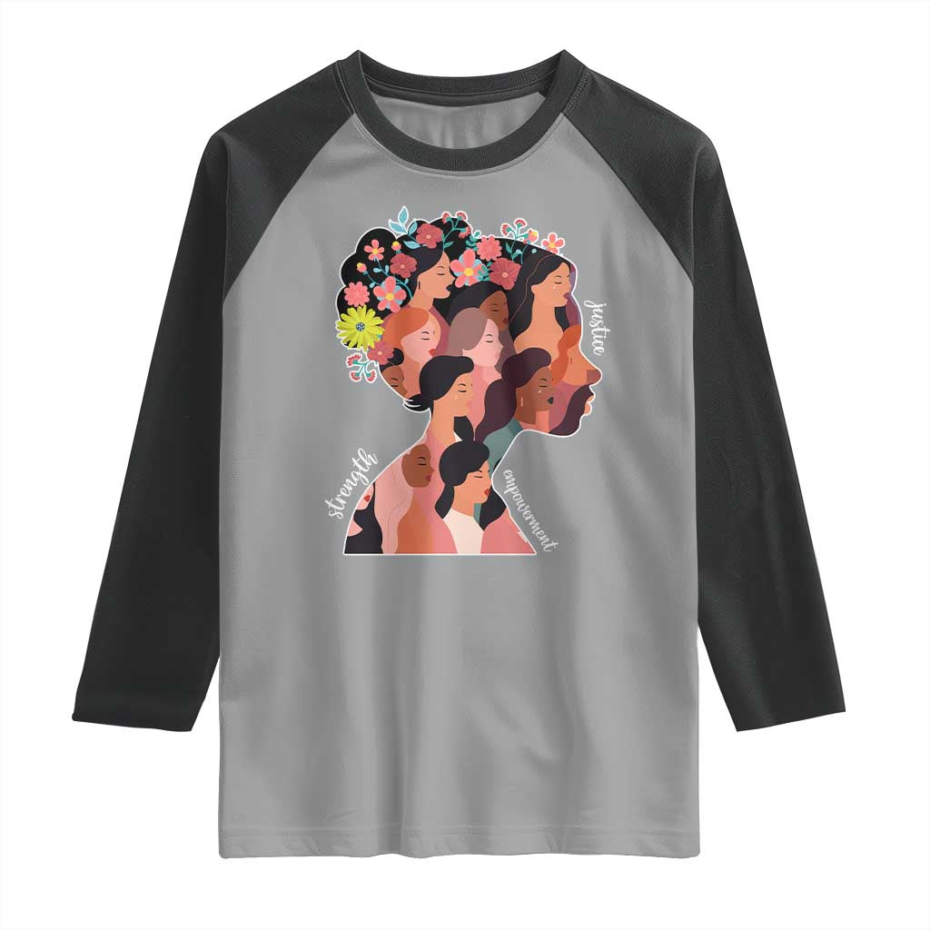 International Women's Day Raglan Shirt Justice Strength Empowerment Feminist