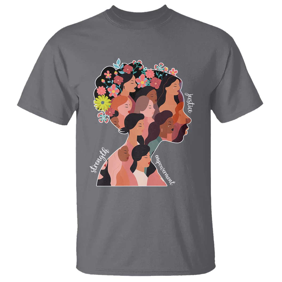 International Women's Day T Shirt Justice Strength Empowerment Feminist