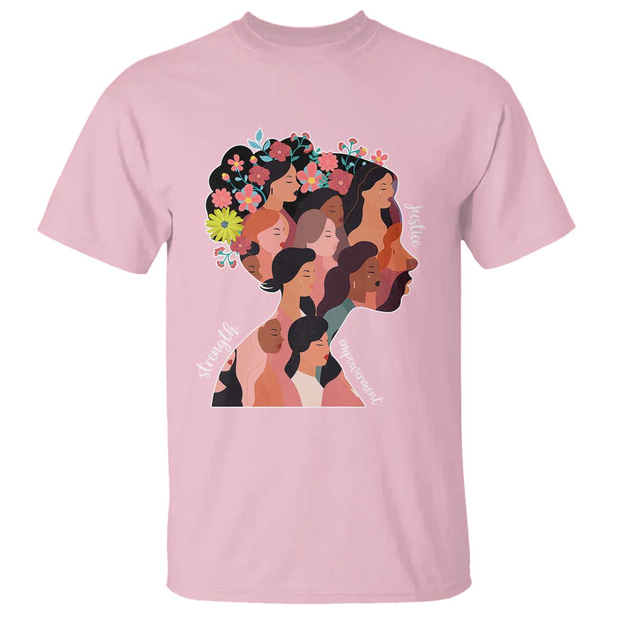 International Women's Day T Shirt Justice Strength Empowerment Feminist