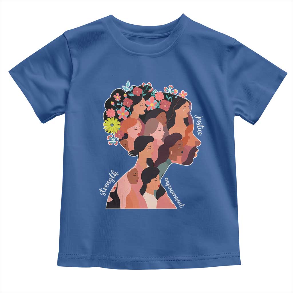 International Women's Day Toddler T Shirt Justice Strength Empowerment Feminist