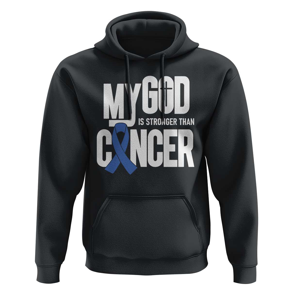 Colorectal Cancer Awareness Hoodie My God Is Stronger Than Cancer