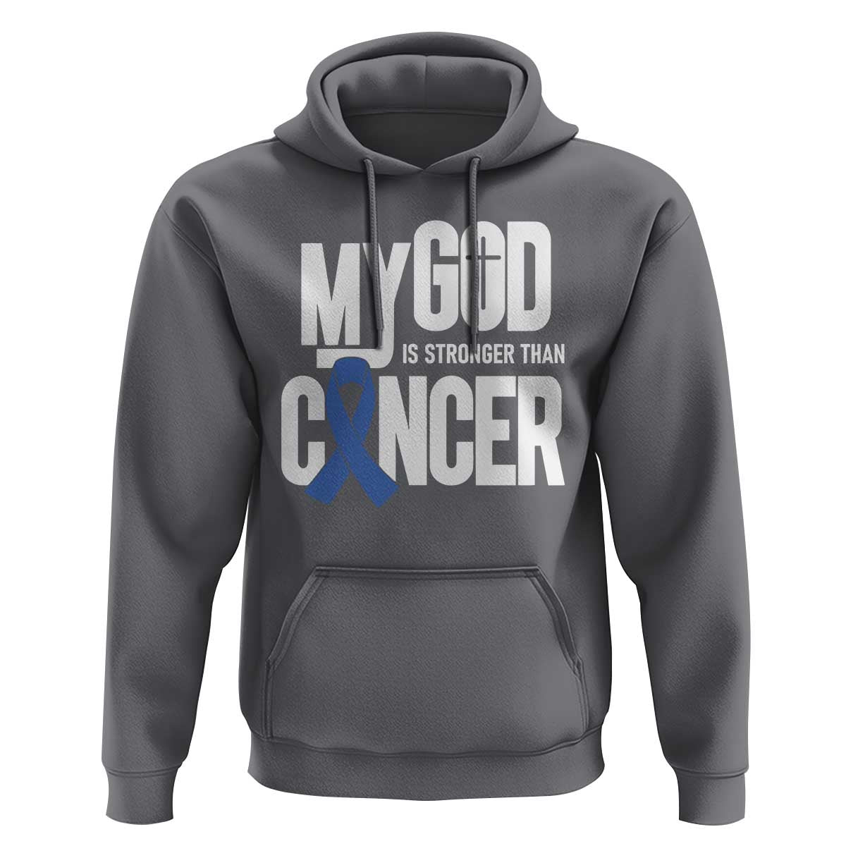 Colorectal Cancer Awareness Hoodie My God Is Stronger Than Cancer