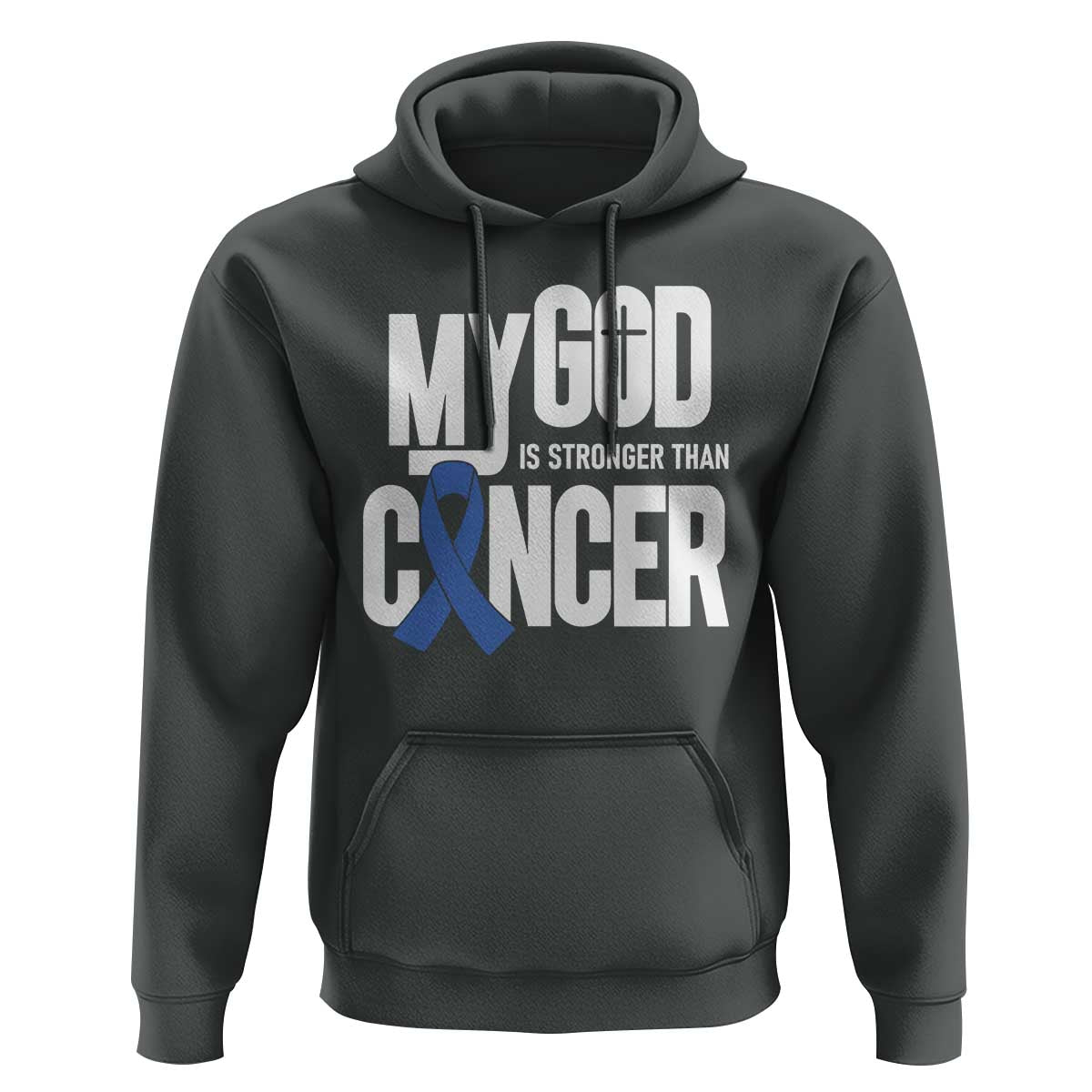 Colorectal Cancer Awareness Hoodie My God Is Stronger Than Cancer
