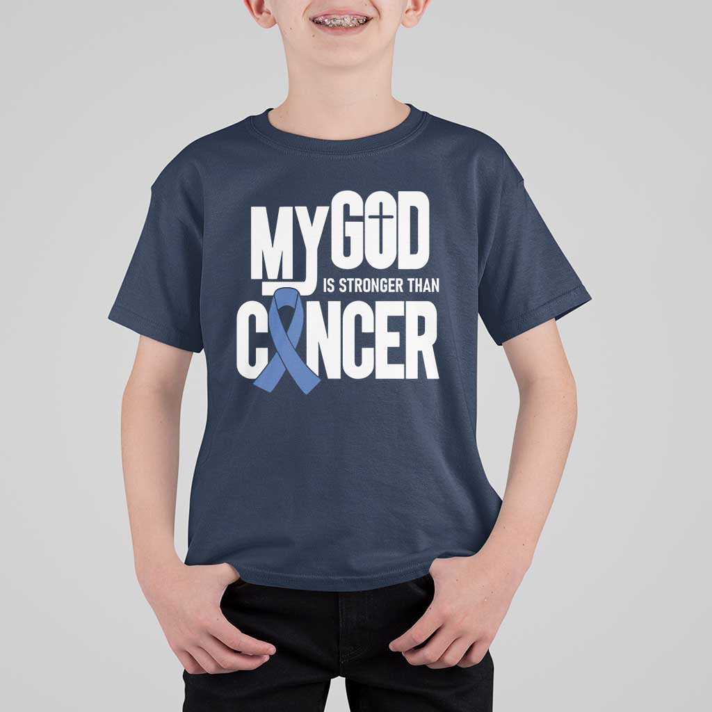 Colorectal Cancer Awareness T Shirt For Kid My God Is Stronger Than Cancer