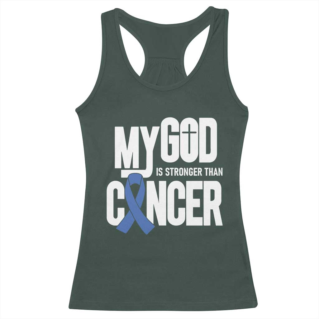 Colorectal Cancer Awareness Racerback Tank Top My God Is Stronger Than Cancer