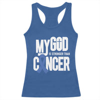 Colorectal Cancer Awareness Racerback Tank Top My God Is Stronger Than Cancer