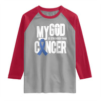 Colorectal Cancer Awareness Raglan Shirt My God Is Stronger Than Cancer