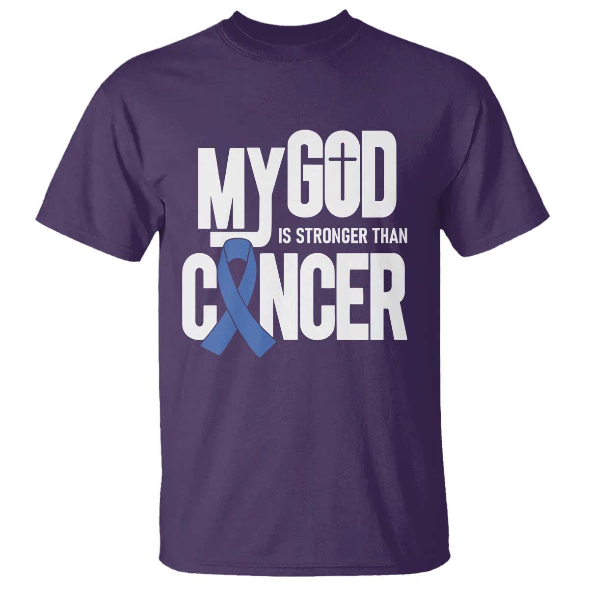 Colorectal Cancer Awareness T Shirt My God Is Stronger Than Cancer