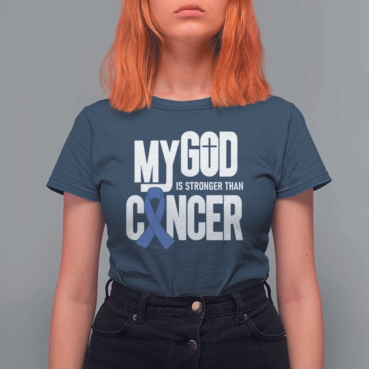 Colorectal Cancer Awareness T Shirt For Women My God Is Stronger Than Cancer