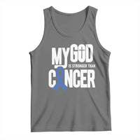 Colorectal Cancer Awareness Tank Top My God Is Stronger Than Cancer