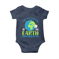 Funny The Rotation Of The Earth Always Makes My Day Baby Onesie Climate Change Earth Day Moon