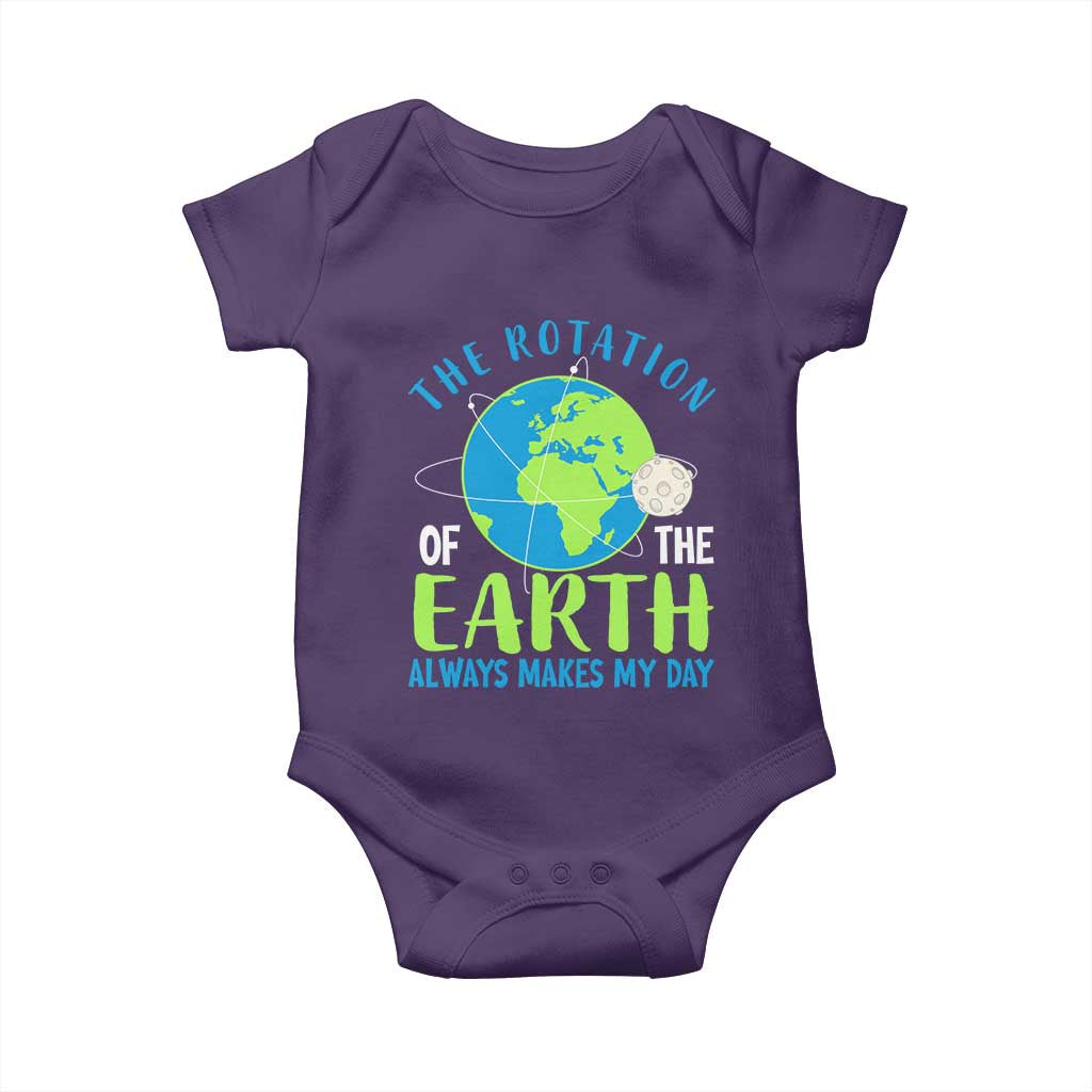 Funny The Rotation Of The Earth Always Makes My Day Baby Onesie Climate Change Earth Day Moon