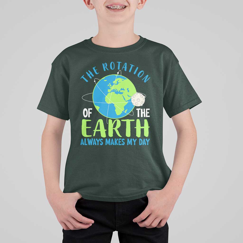 Funny The Rotation Of The Earth Always Makes My Day T Shirt For Kid Climate Change Earth Day Moon