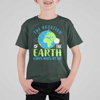Funny The Rotation Of The Earth Always Makes My Day T Shirt For Kid Climate Change Earth Day Moon