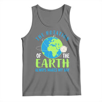 Funny The Rotation Of The Earth Always Makes My Day Tank Top Climate Change Earth Day Moon