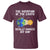 Funny The Rotation Of The Earth Really Makes My Day T Shirt Climate Change Earth Day