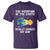 Funny The Rotation Of The Earth Really Makes My Day T Shirt Climate Change Earth Day