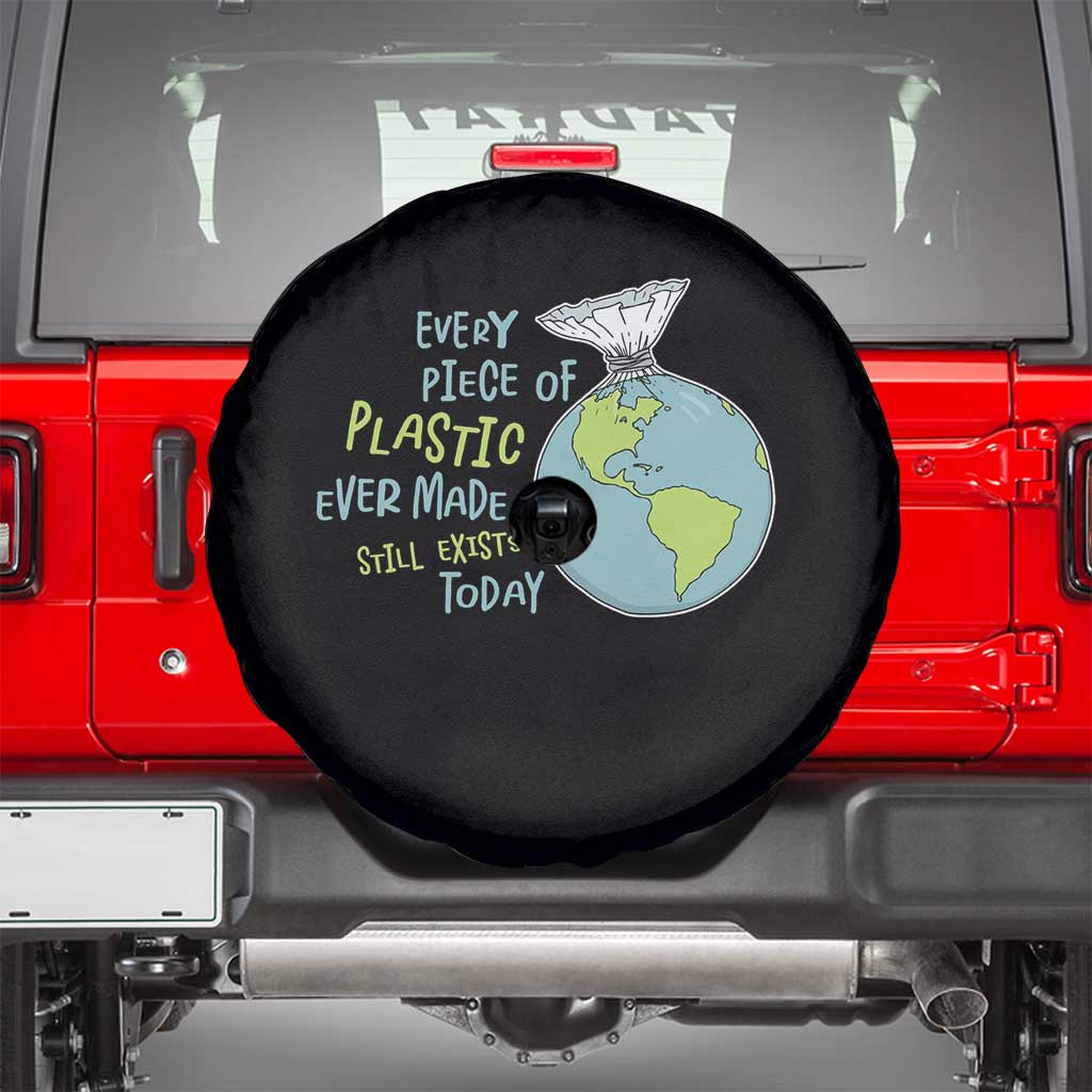 Every Piece Of Plastic Ever Made Still Exists Today Spare Tire Cover Earth Day
