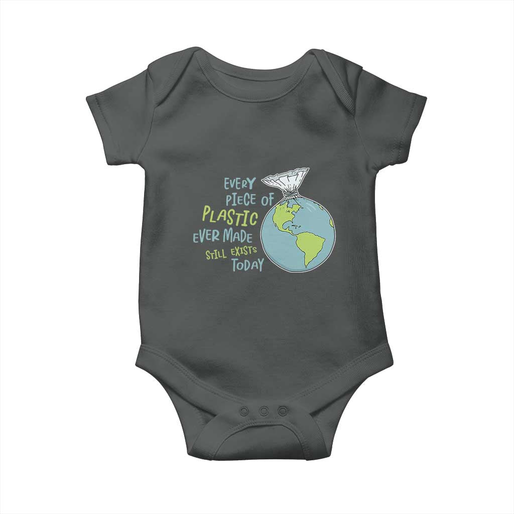 Every Piece Of Plastic Ever Made Still Exists Today Baby Onesie Earth Day