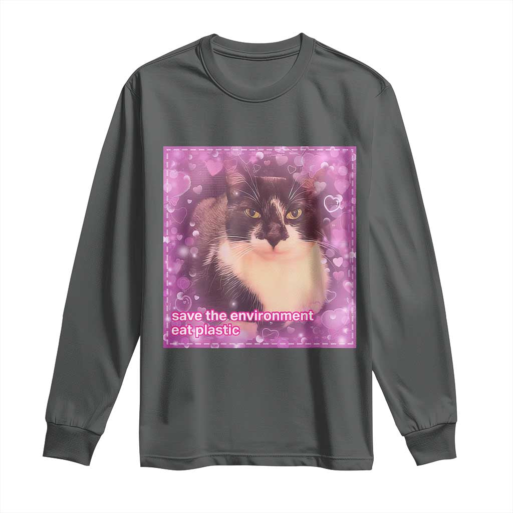 Funny Save The Environment Eat Plastic Long Sleeve Shirt Cat Meme