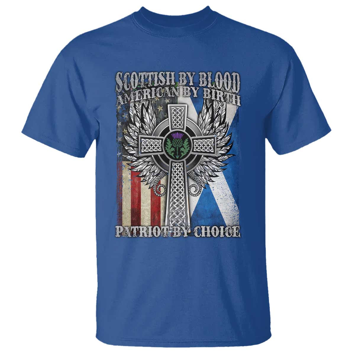 Scottish American T Shirt Scottish By Blood American By Birth Patriot By Choice