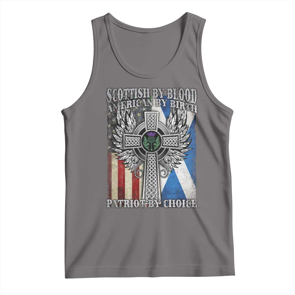 Scottish American Tank Top Scottish By Blood American By Birth Patriot By Choice