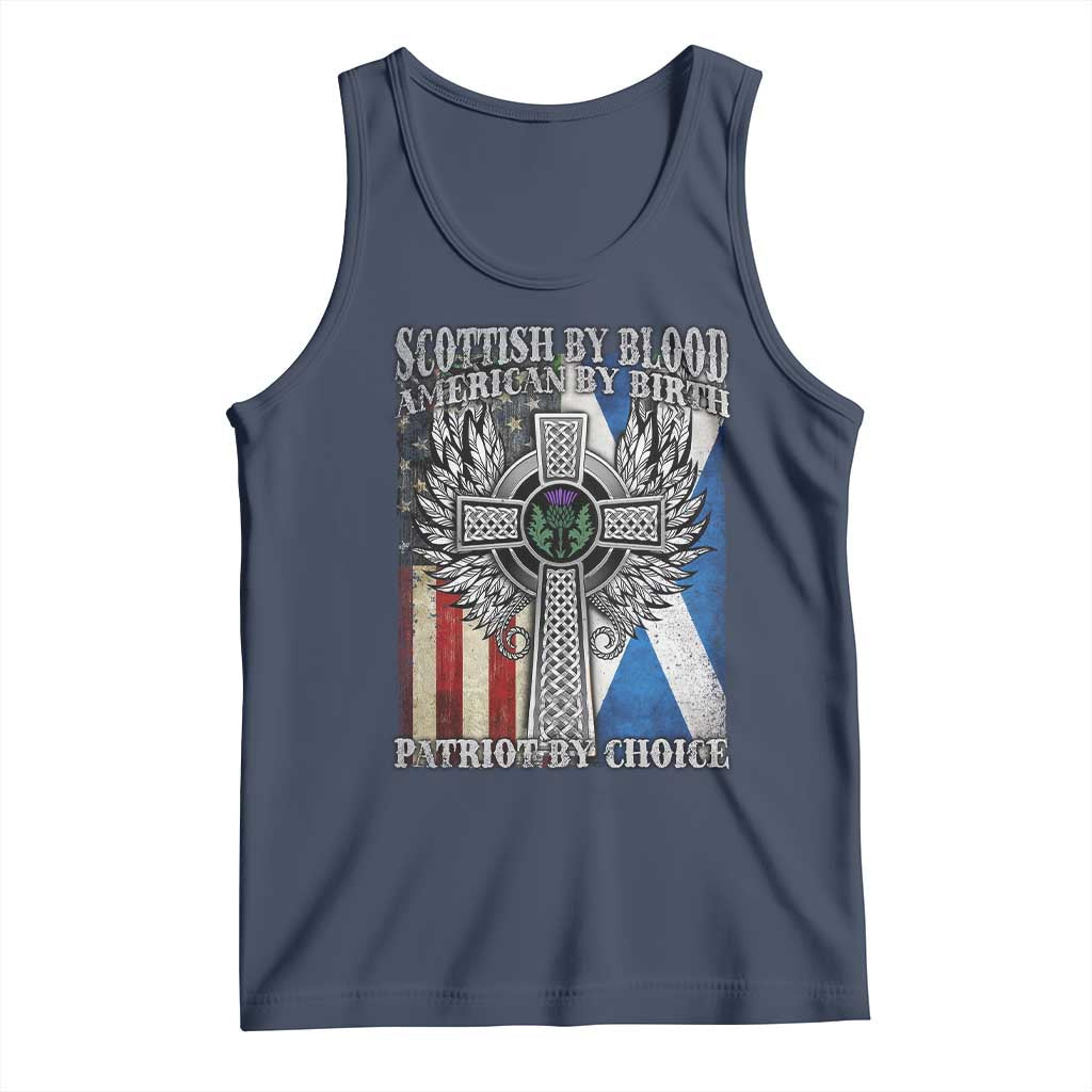 Scottish American Tank Top Scottish By Blood American By Birth Patriot By Choice