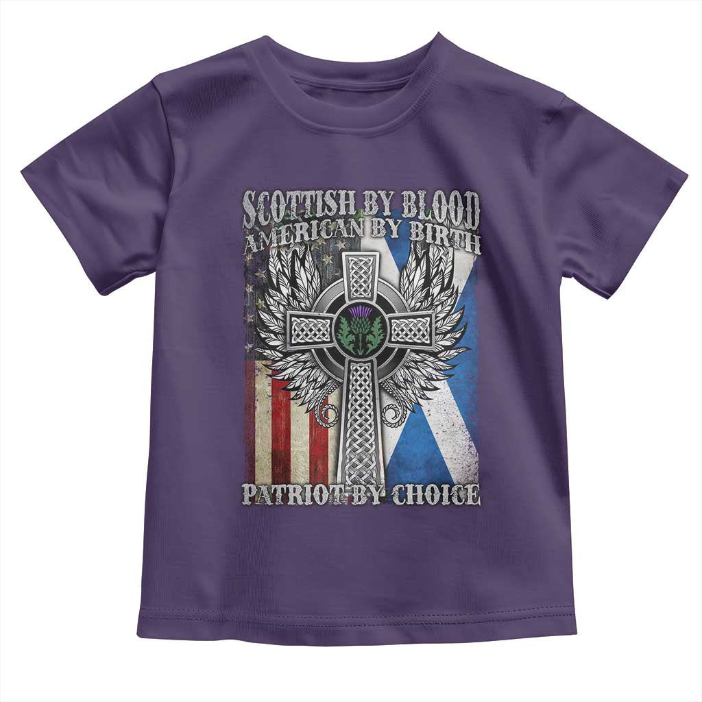 Scottish American Toddler T Shirt Scottish By Blood American By Birth Patriot By Choice