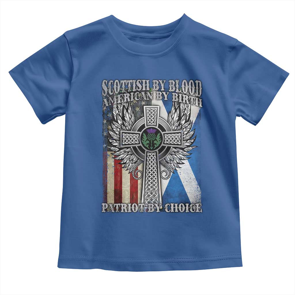 Scottish American Toddler T Shirt Scottish By Blood American By Birth Patriot By Choice