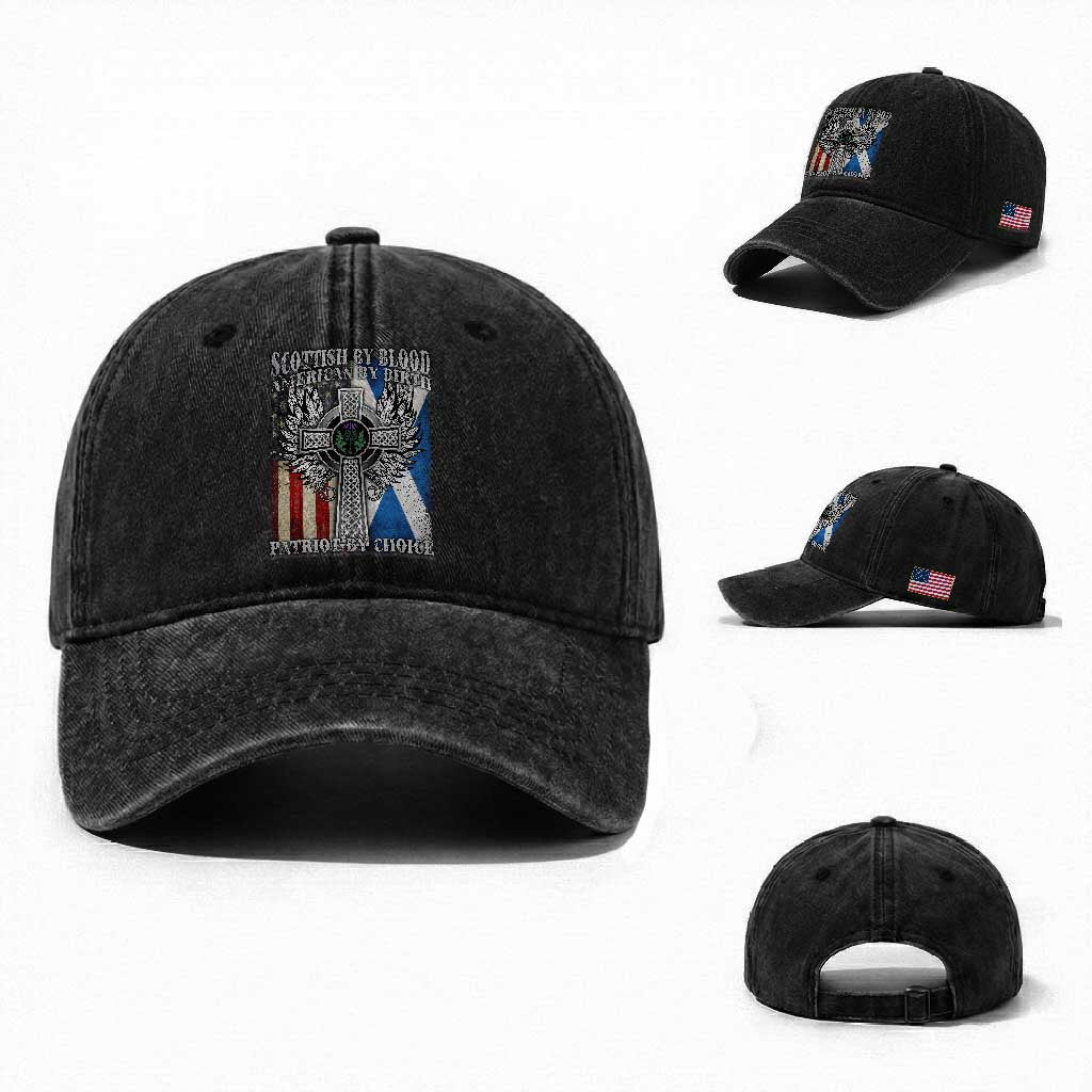 Scottish American Washed Cotton Baseball Cap Scottish By Blood American By Birth Patriot By Choice