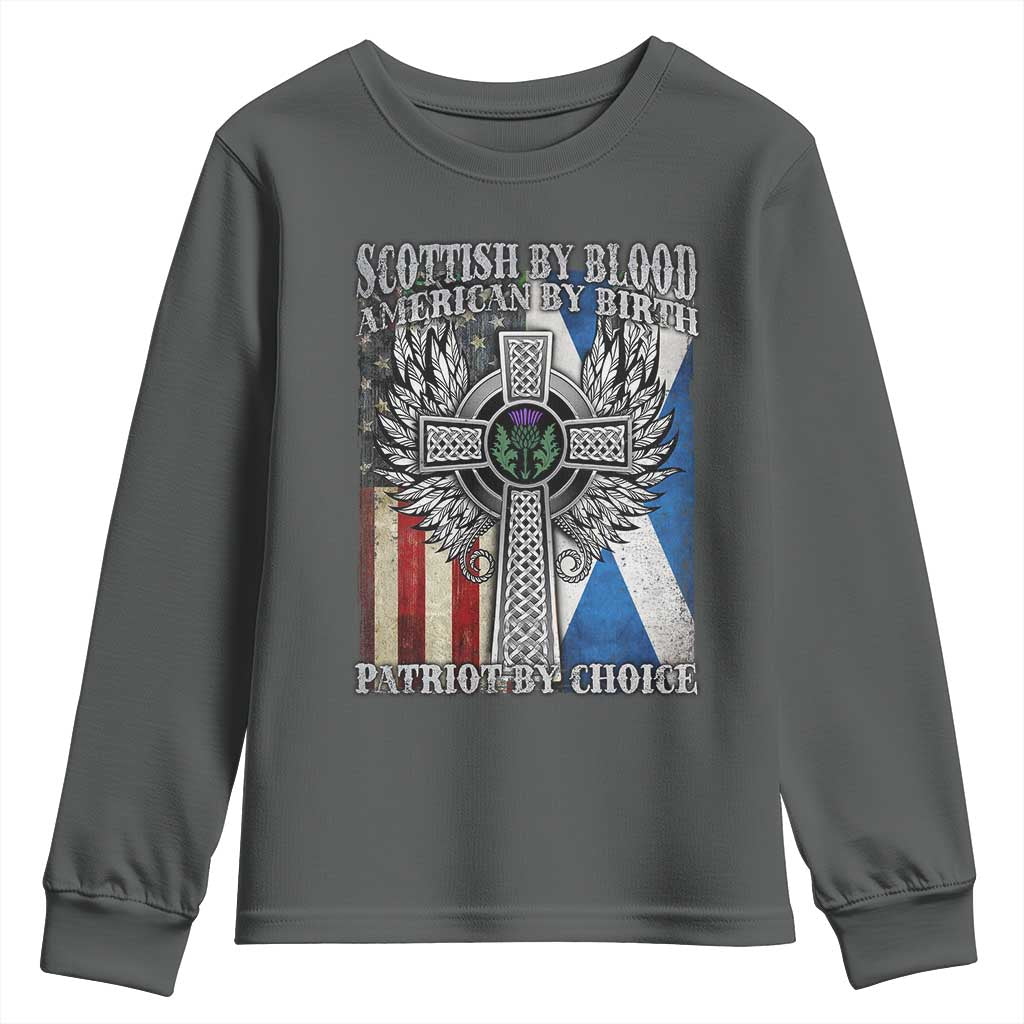 Scottish American Youth Sweatshirt Scottish By Blood American By Birth Patriot By Choice