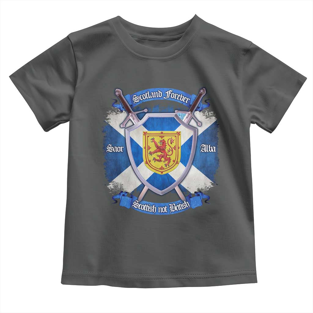 Scotland Forever Saor Alba Scottish Not British Toddler T Shirt Scottish Pride