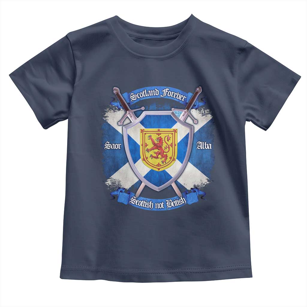 Scotland Forever Saor Alba Scottish Not British Toddler T Shirt Scottish Pride