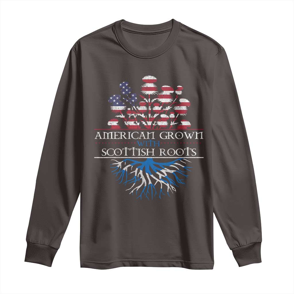 American Grown With Scottish Roots Long Sleeve Shirt Scottish American Heritage Thistle Flower