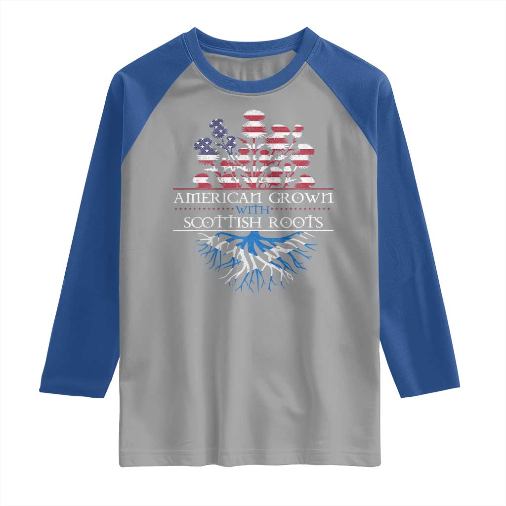 American Grown With Scottish Roots Raglan Shirt Scottish American Heritage Thistle Flower