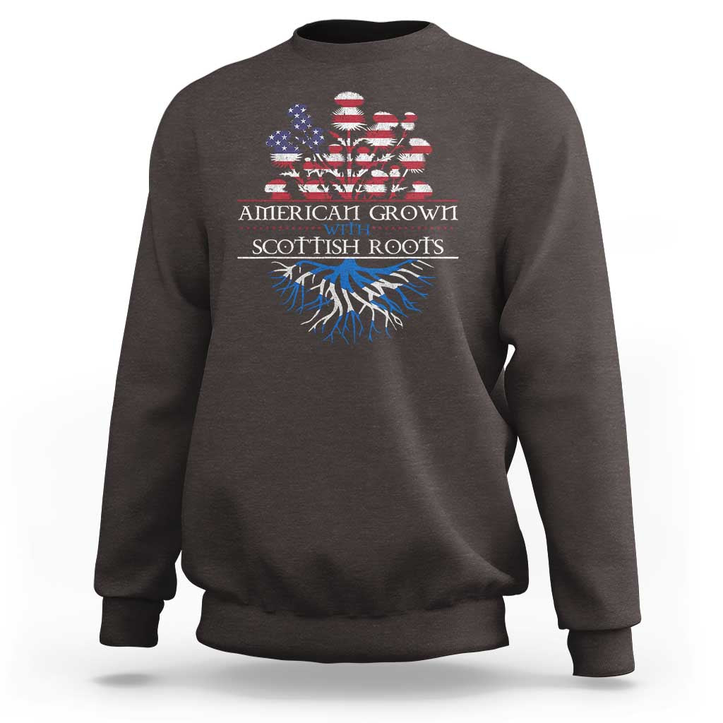 American Grown With Scottish Roots Sweatshirt Scottish American Heritage Thistle Flower