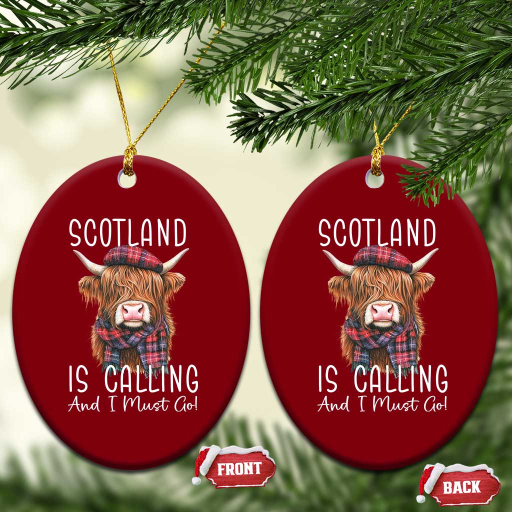 Funny Scotland Is Calling And I Must Go Ceramic Ornament Highland Cow - Wonder Print Shop