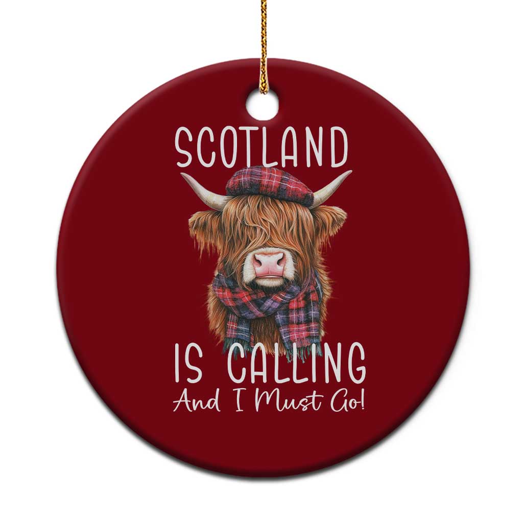 Funny Scotland Is Calling And I Must Go Ceramic Ornament Highland Cow - Wonder Print Shop